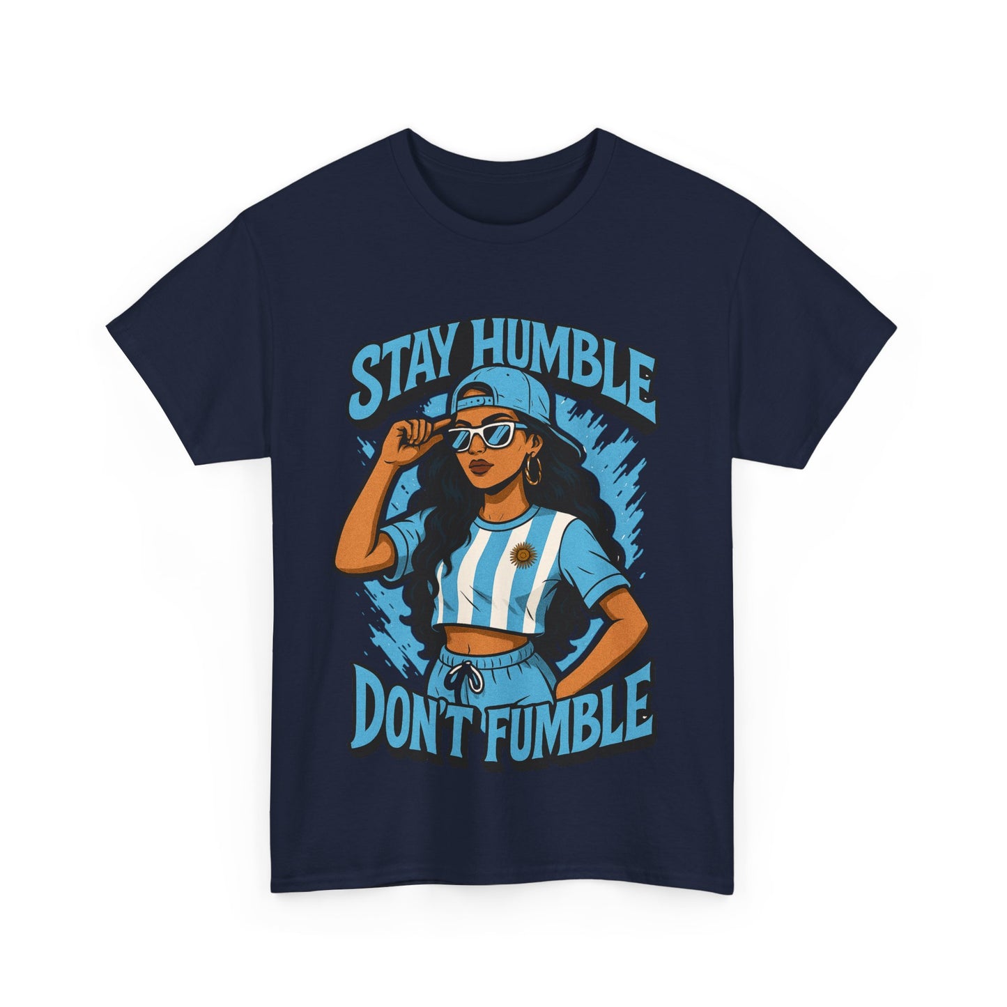 Stay Humble  Argentinian Tee | Unisex Heavy Cotton Tee | Motivational Graphic T-Shirt | Casual Wear, Gift for Him, Gift for Her, Streetwear, [...]